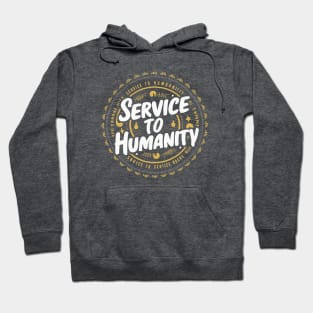 Arise and Render Service to Humanity - Baha'i Faith Hoodie